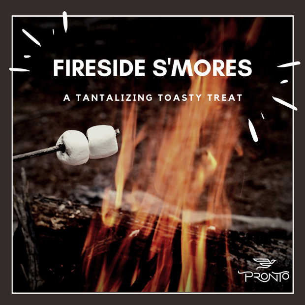 Fireside S'mores - Pronto Coffee